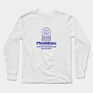 Plouhinec my daily life - Brittany Morbihan 56 BZH Sea Long Sleeve T-Shirt